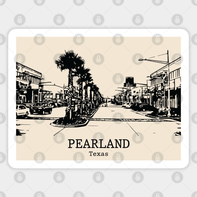 Pearland - Texas Magnet by Lakeric